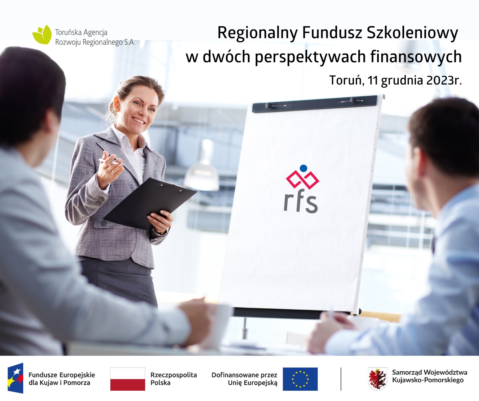 Regionalny Fundusz Szkoleniowy w dwóch perspektywach finansowych. Konferencja w Toruniu 11 grudnia 2023 r.
