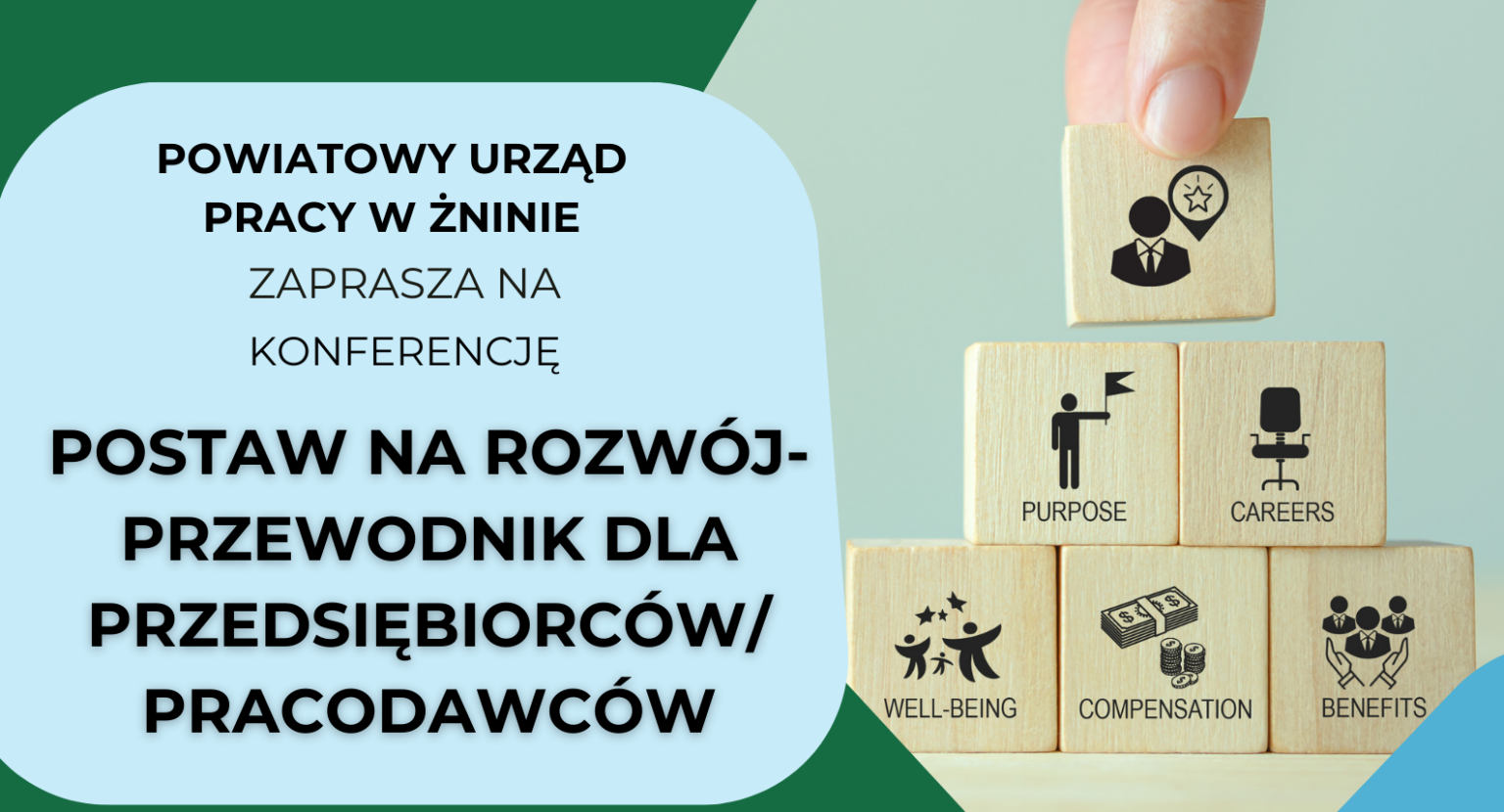 Powiatowy Urząd PRacy w Żninie zaprasza na konferencję: Postaw na rozwój - przewodnik dla przedsiębiorców/pracodawców