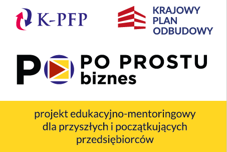logotypy: KPFP, Krajowy Plan Odbudowy Po Prostu Biznes projekt edukacyjno-mentoringowy dla przyszłych i początkujących przedsiebiorców